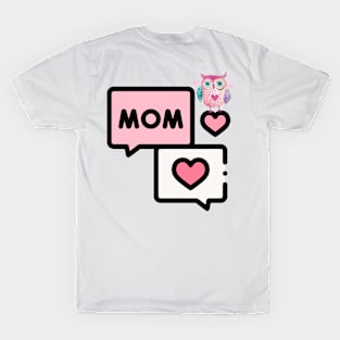 mom love T-Shirt